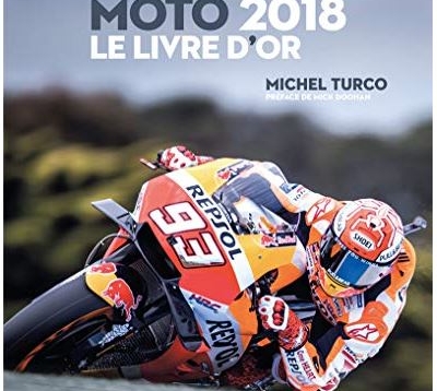 Le livre d'or de la moto 2018
