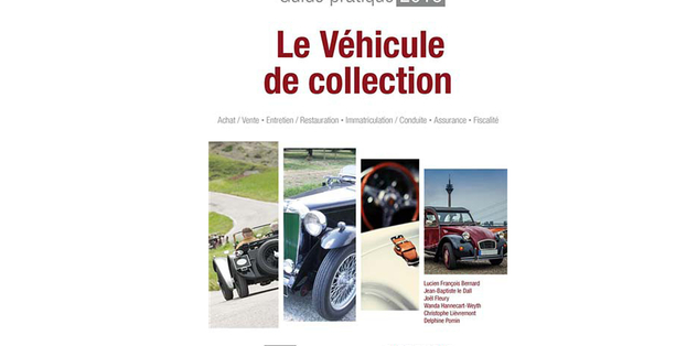 Moto ancienne : "Guide pratique et juridique du véhicule de collection"