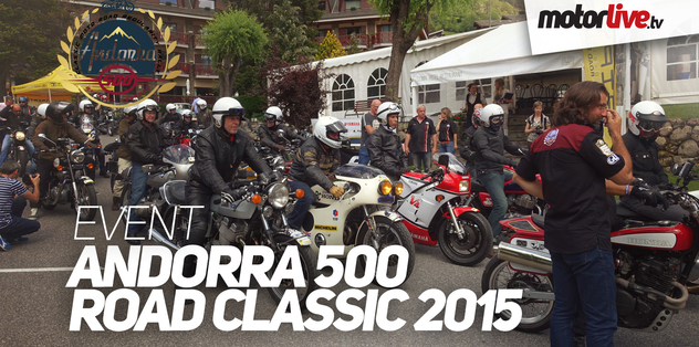 Andorra 500 Classic 2015 : la vidéo