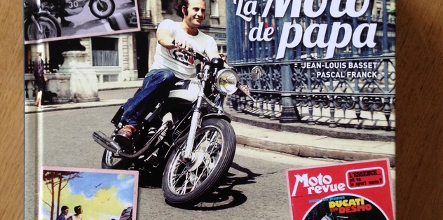 "La moto de papa" : nouvelle édition, nouveau format