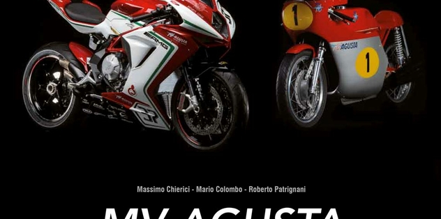 Beau livre : MV Agusta, de 1945 à nos jours, édition 2016