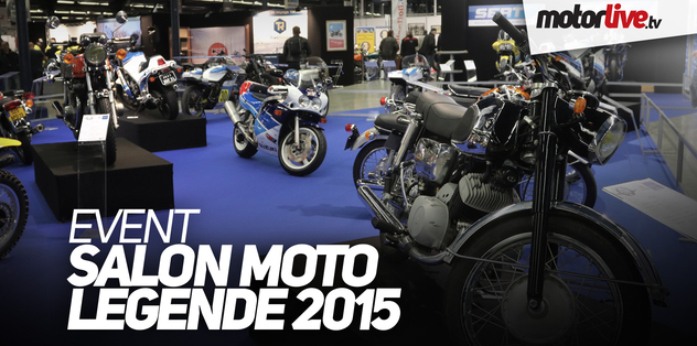 EVENTS | Salon Moto Legende 2015